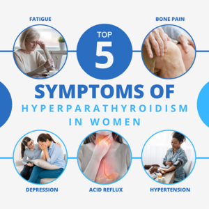 Top+5+symptoms+of+hyperparathyroidism+in+women++1